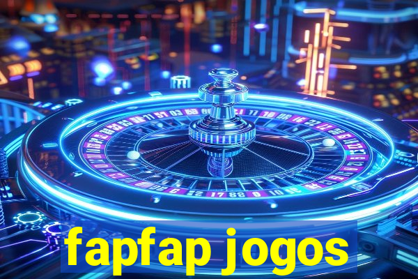 fapfap jogos